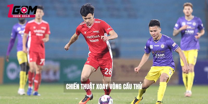Chiến thuật xoay vòng cầu thủ