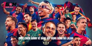 Cuộc chiến giành vé Bảng xếp hạng bóng đá LaLiga